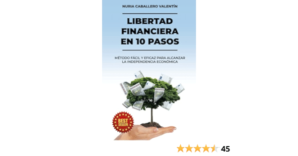 12 habitos financieros para alcanzar la libertad y la independencia