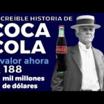 Cómo Coca-Cola se convirtió en un imperio mundial