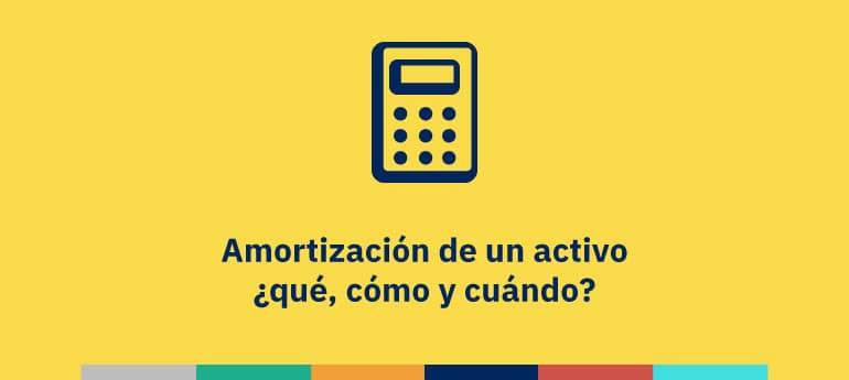 la amortizacion en finanzas tipos definiciones y calculos